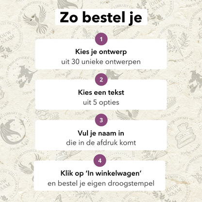Zo bestel je: kies een ontwerp, kies een tekst, vul je naam in, leg in je winkelwagen